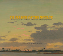 Load image into Gallery viewer, IN SEARCH OF THE SOURCE: Paintings of the Nile and Beyond by Lockwood de Forest (1850-1932)