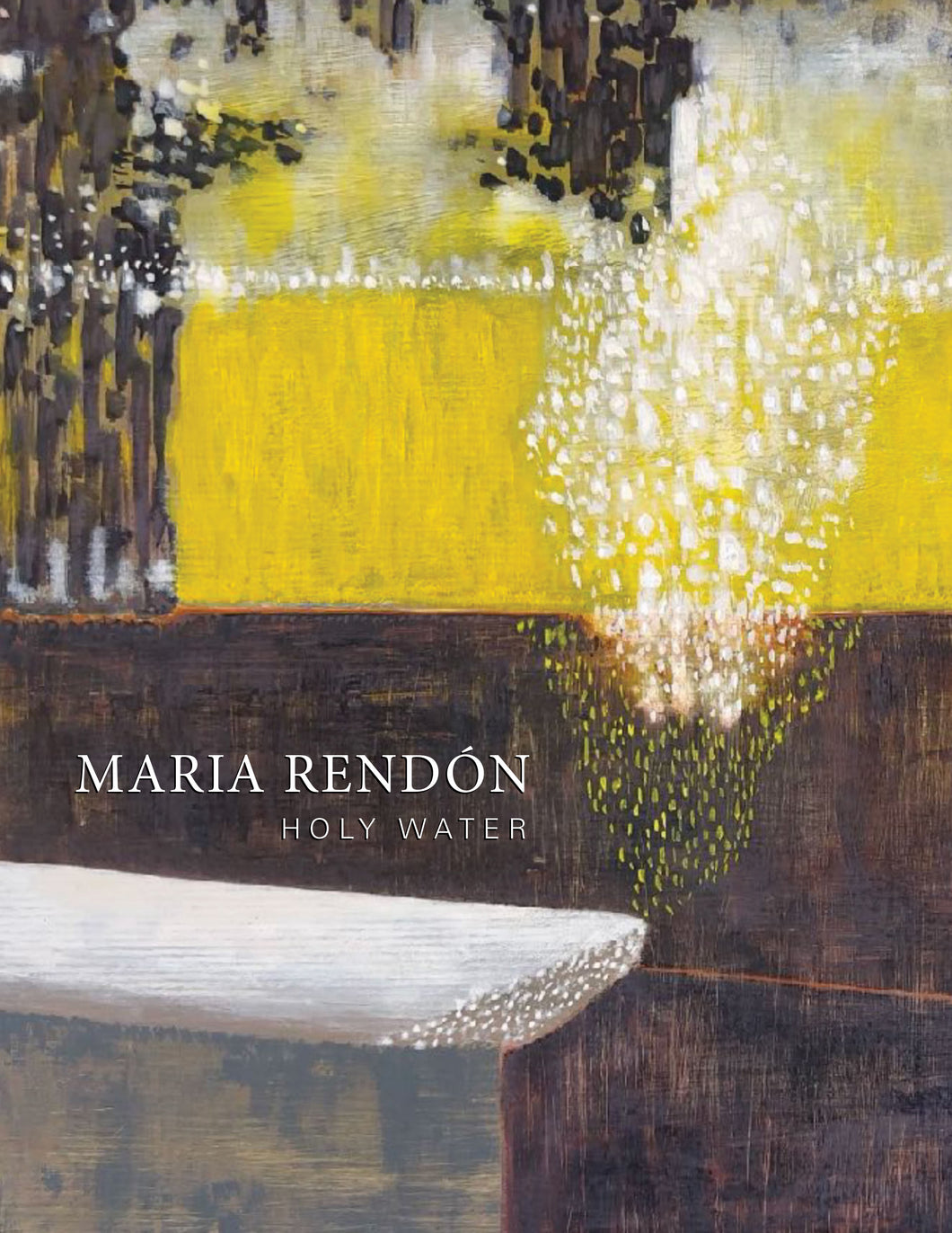 MARIA RENDÓN: Holy Water