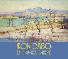 Load image into Gallery viewer, Leon Dabo: En France Encore
