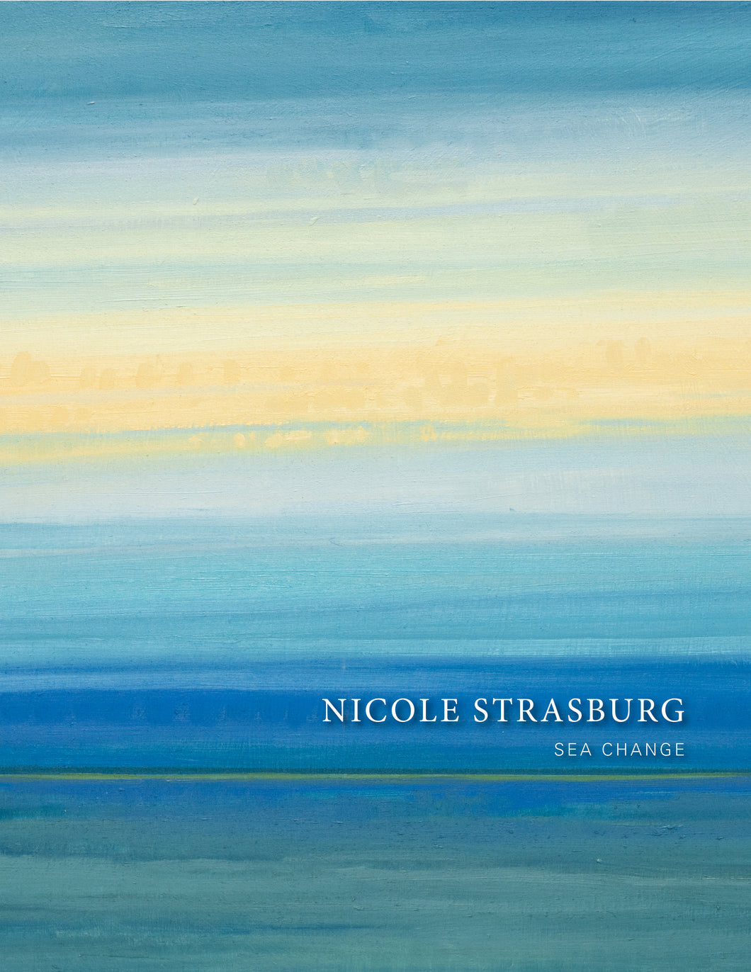 NICOLE STRASBURG: Sea Change